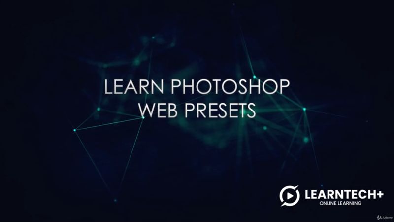 Learn Photoshop Web Presets